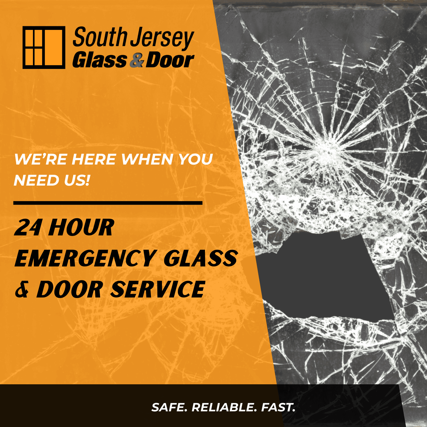 We're Here When You Need Us! 24 Hour Emergency Glass & Door Service